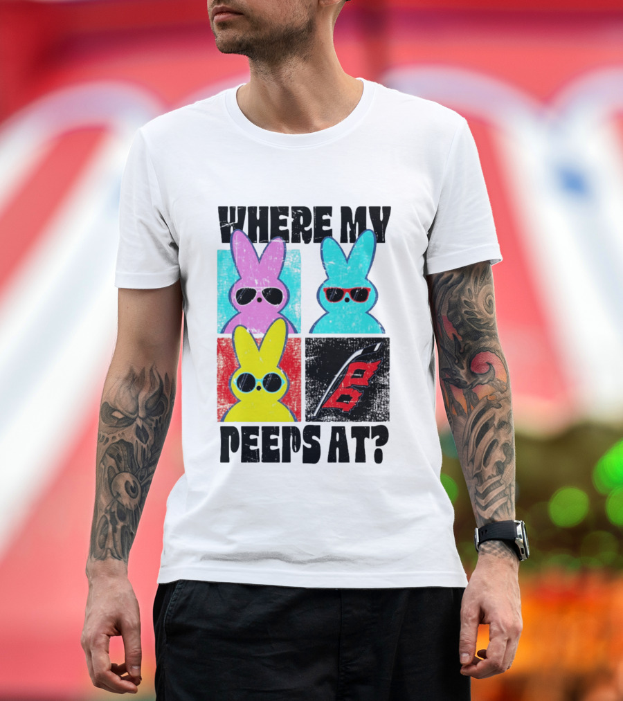 Where My Peeps At Sunglasses Colorful Bunnies Pop T-Shirt
