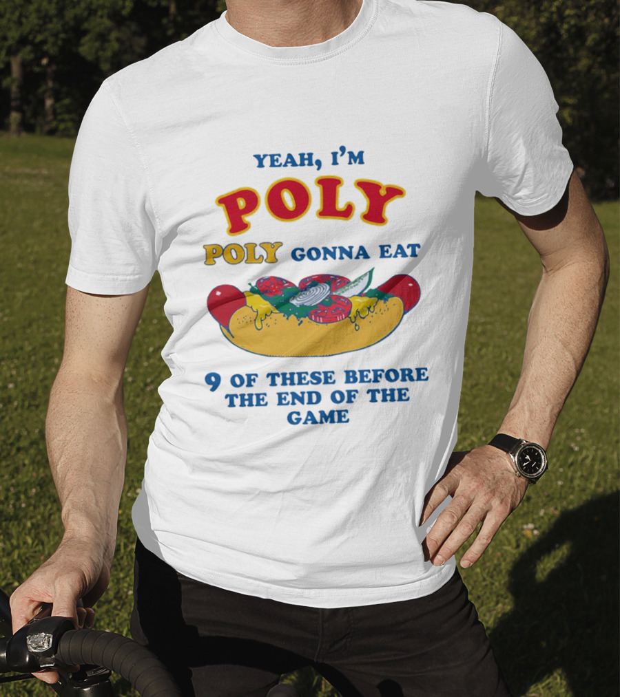 Yeah I'm Poly Poly Gonna Eat 9 Of These Before The End Of The Game Hot Dog Visual T-Shirt