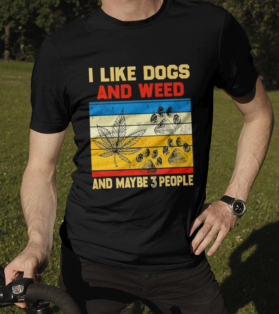 I Like Dogs And Weed And Maybe 3 People Vintage Stripes Cannabis Leaf Paw Print T-Shirt