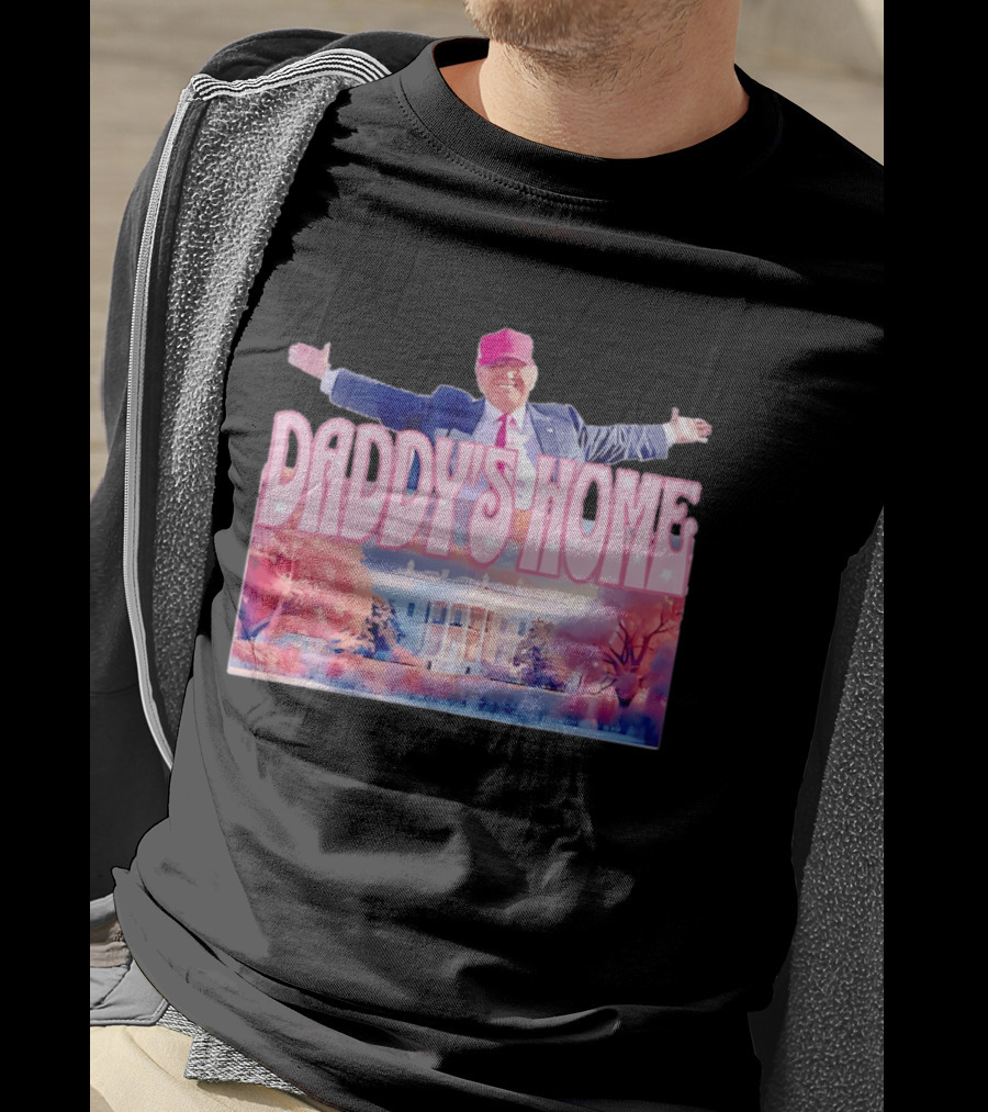 Daddy's Home Pink Hat White House Trump Scene T-Shirt