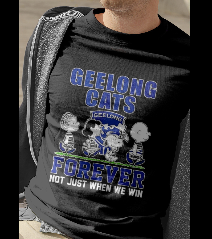 Geelong Cats Peanuts Forever Not Just When We Win T-Shirt