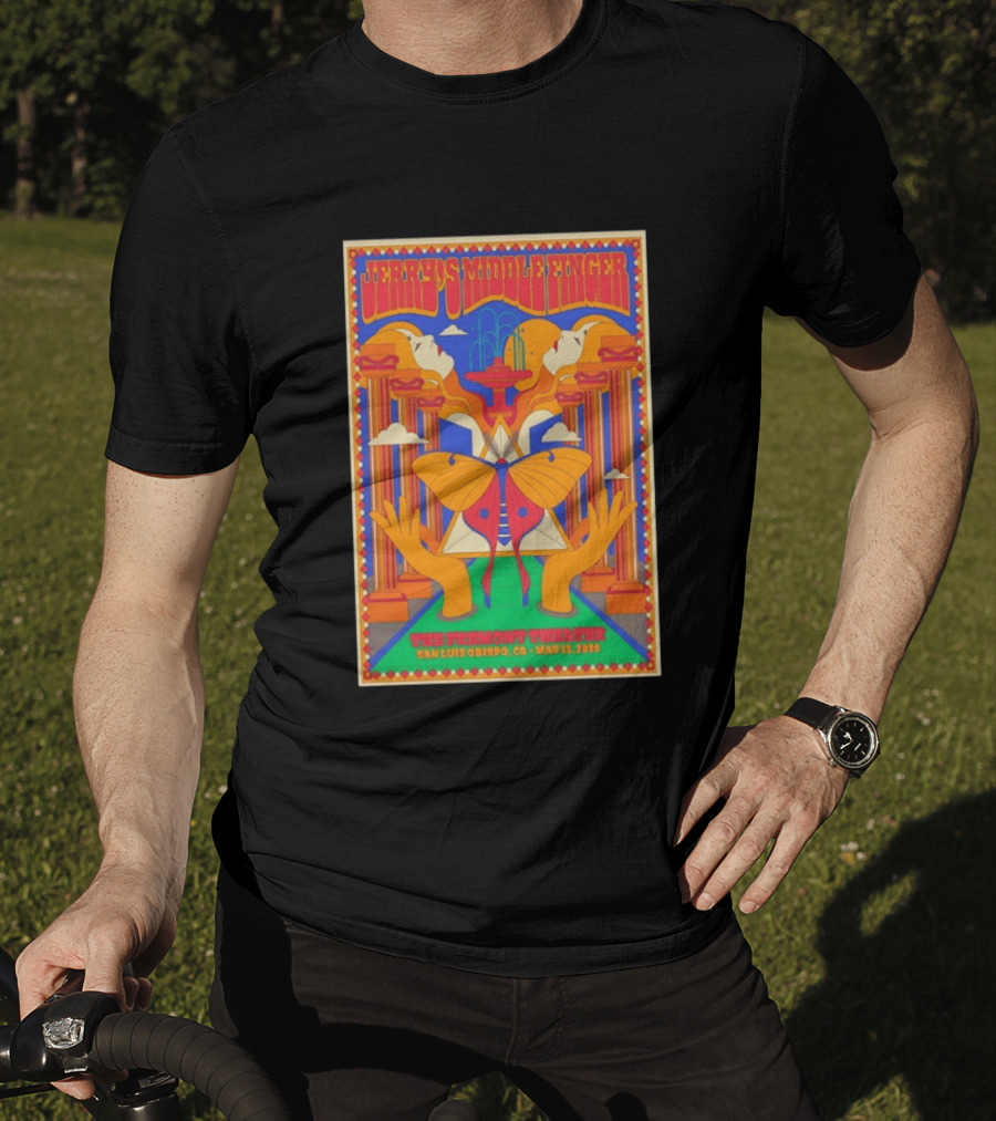Jerry's Middle Finger The Fremont Theater San Luis Obispo CA May 15 2026 Psychedelic With Column And Faces T-Shirt