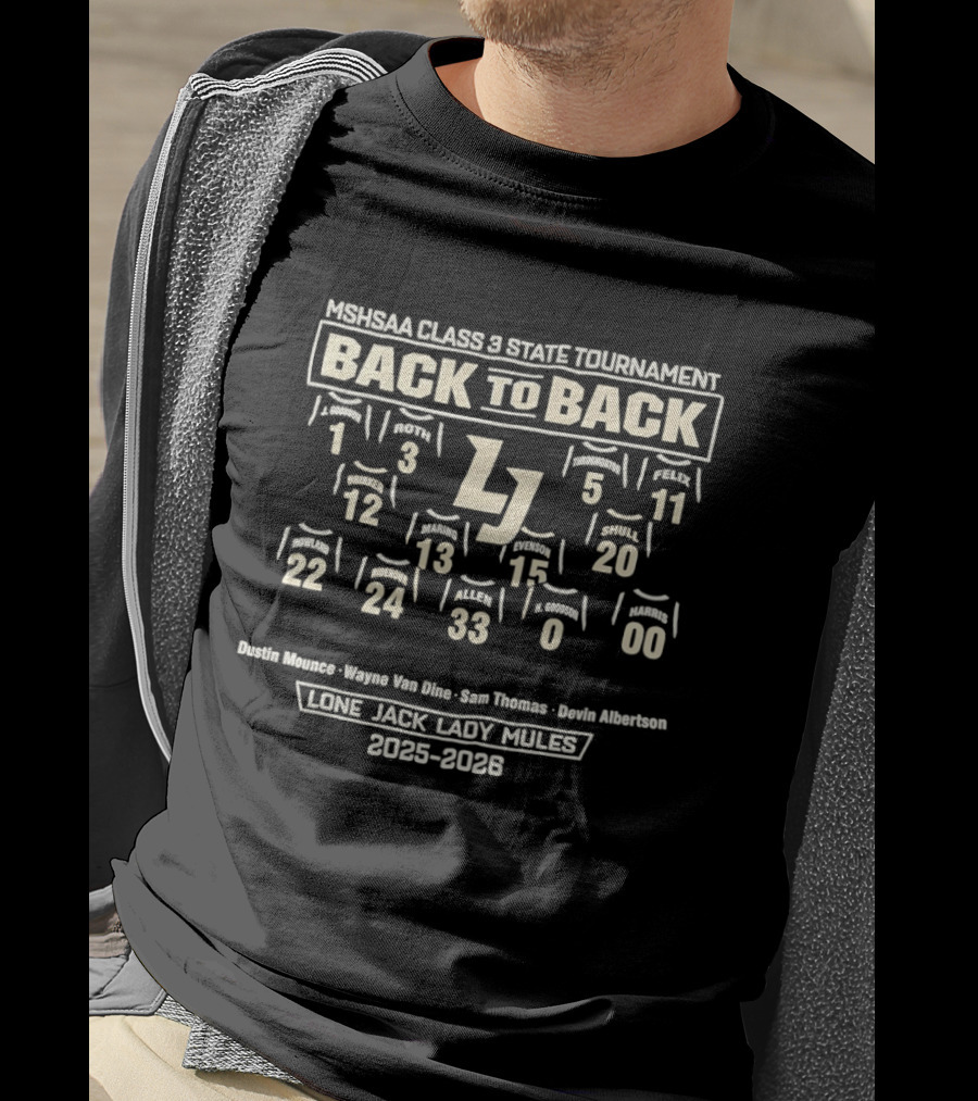 MSHSAA Class 3 State Tournament Back To Back Lone Jack Lady Mules 2025 2026 T-Shirt