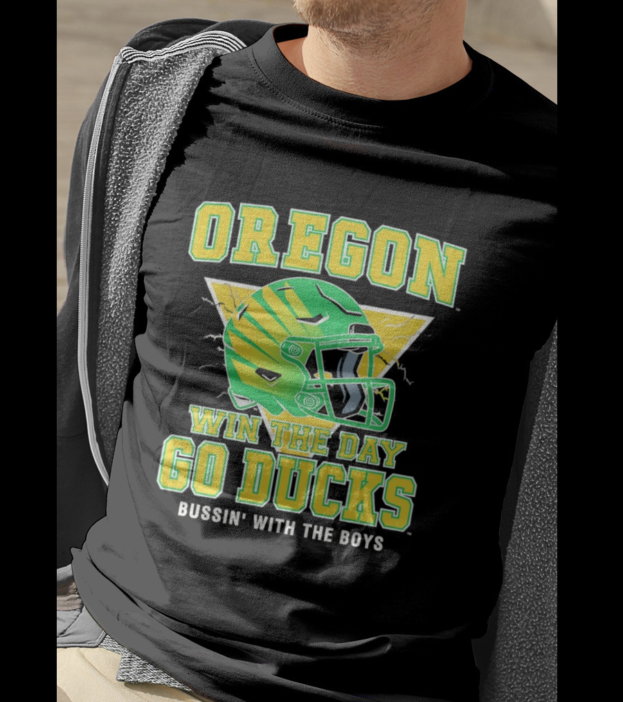 Oregon Win The Day Go Ducks Bussin' With The Boys Football Helmet T-Shirt