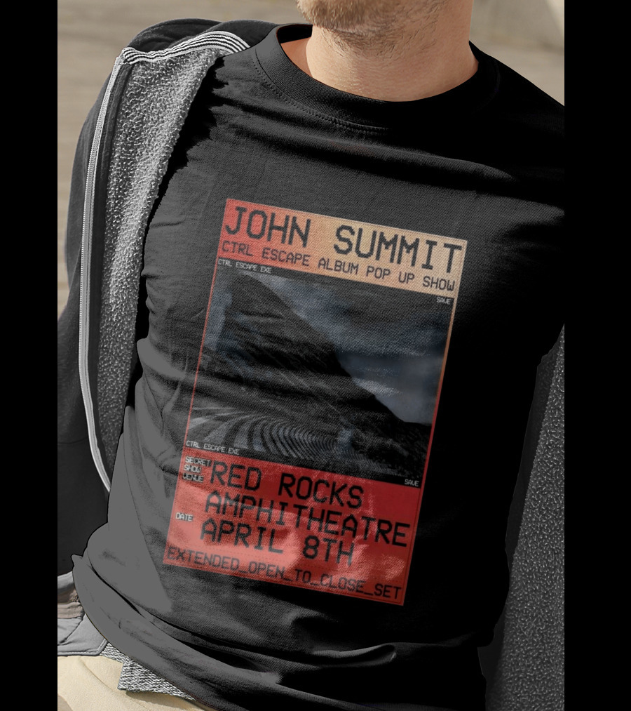John Summit CTRL Escape Album Pop Up Show Red Rocks Amphitheatre April 8th Secret Show Extended Open To Close Set T-Shirt