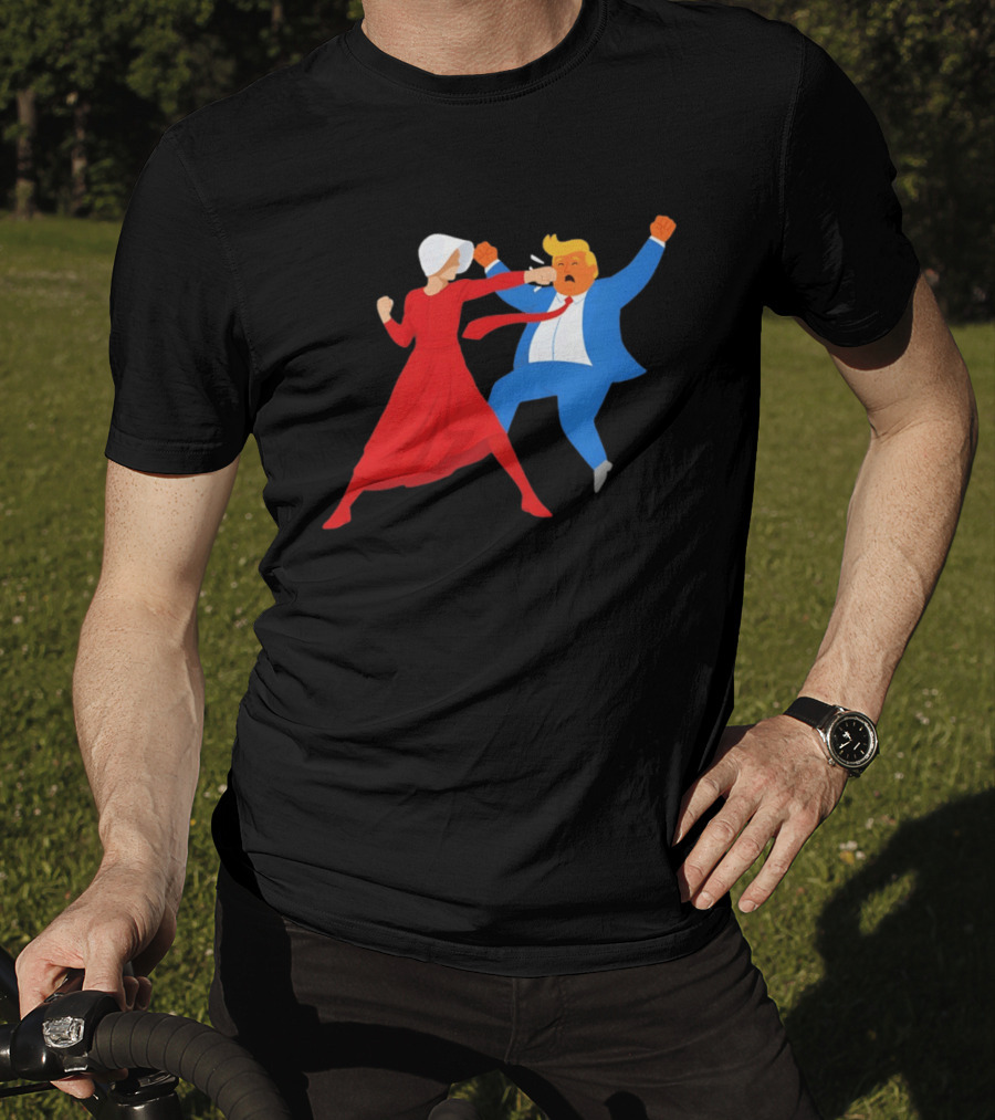 The Handmaid's Tale Punch Donald Trump Political Satire Meme T-Shirt
