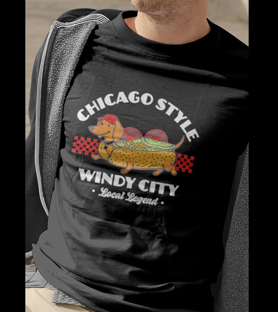 Chicago Style Hot Dog Dachshund Windy City Local Legend T-Shirt