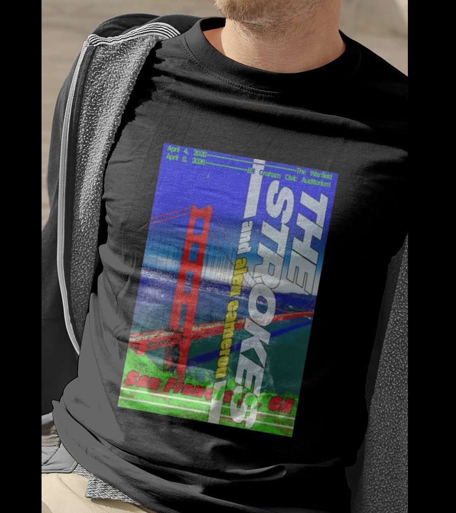 The Strokes And Alex Cameron San Francisco April 4 6 2026 The Warfield Bill Graham Civic Auditorium T-Shirt