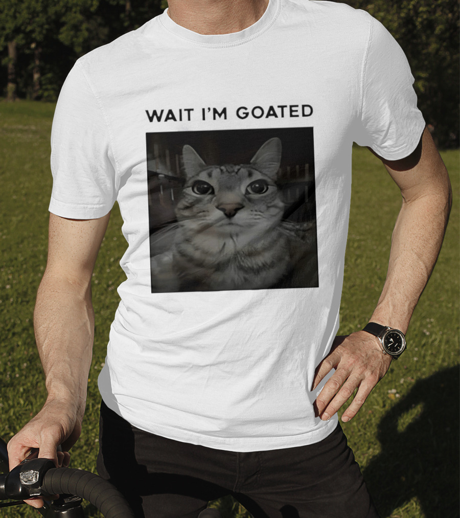 Wait I'm Goated Cat T-Shirt