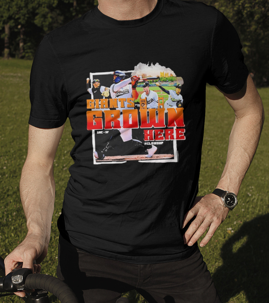 Sacramento River Cats 2025 Giants Grown Here ClawsUp T-Shirt