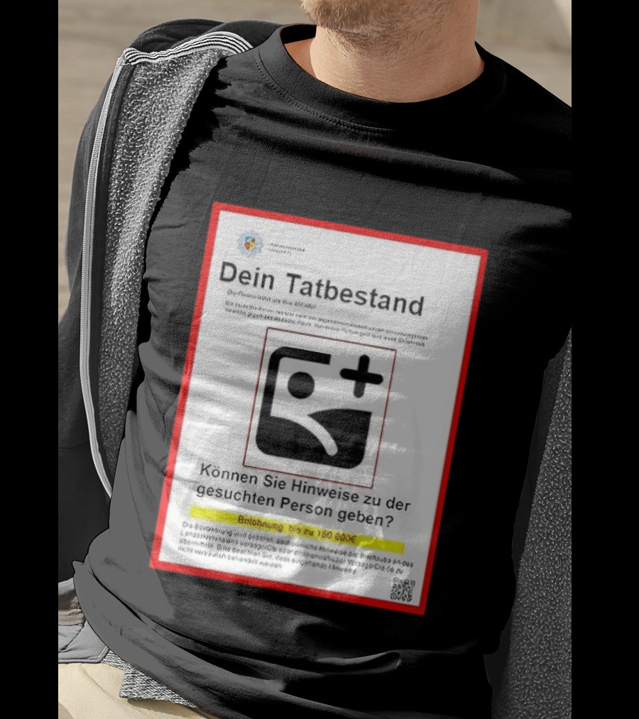 Dein Tatbestand T-Shirt