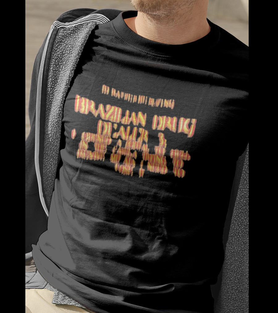 I'd Rather Be Playing Brazilian Drug Dealer 3 I Opened A Portal To Hell In The Favela T-Shirt