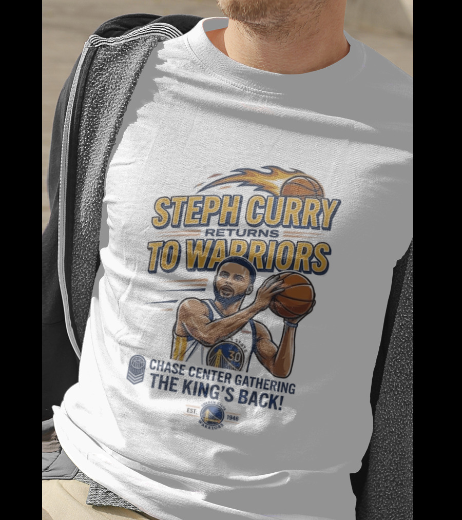 Steph Curry Returns To Warriors Chase Center Game King's Back T-Shirt