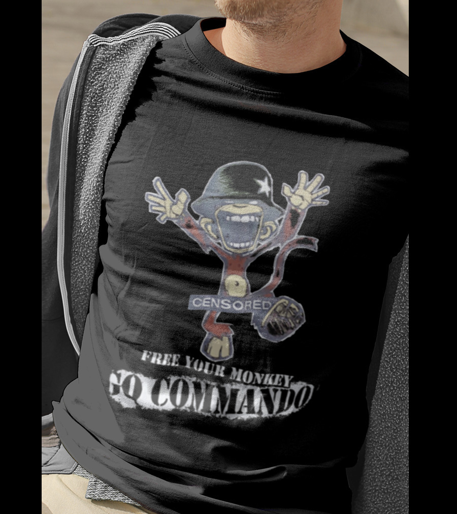 Censored Free Your Monkey Go Commando Funny Soldier T-Shirt