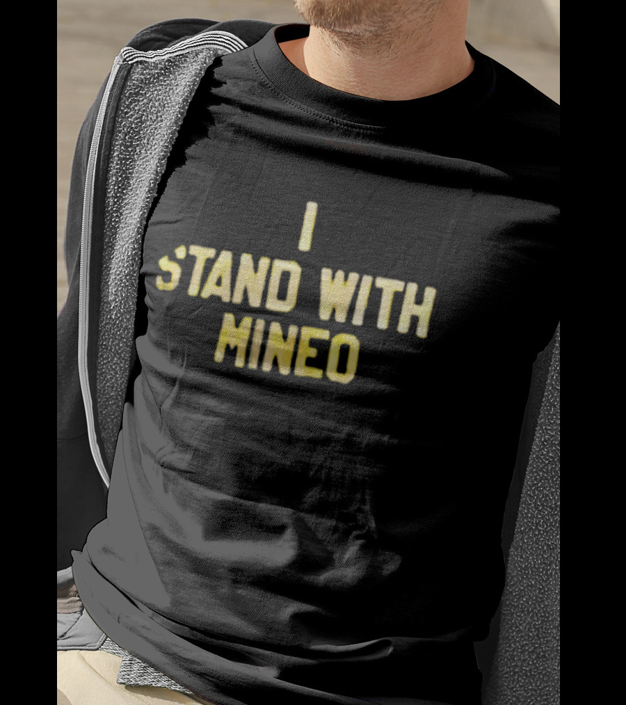 I Stand With Mineo Support T-Shirt