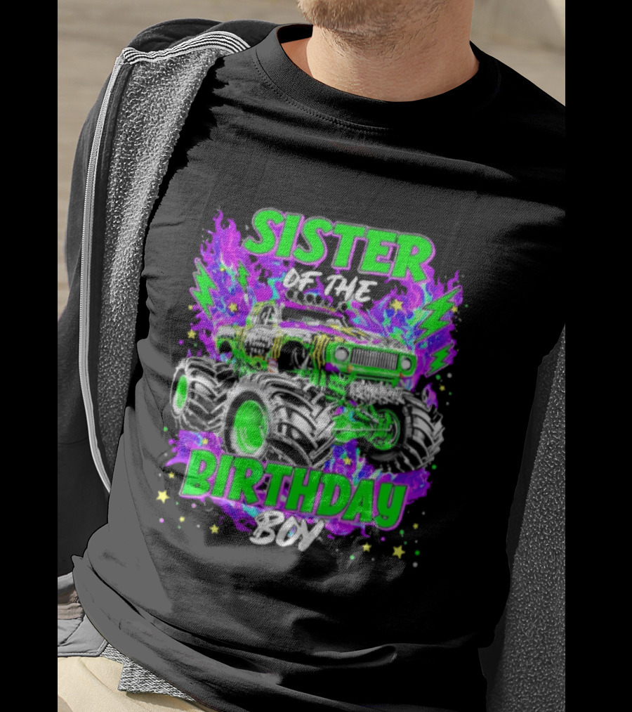 Sister Of The Birthday Boy Monster Truck Madness T-Shirt