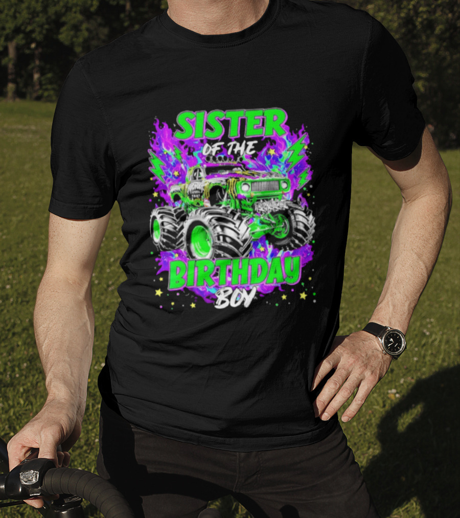 Sister Of The Birthday Boy Monster Truck Madness T-Shirt