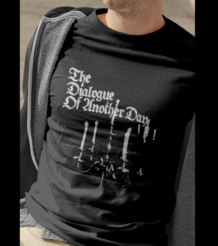 The Dialogue Of Another Day Candlestick Wax Drip T-Shirt