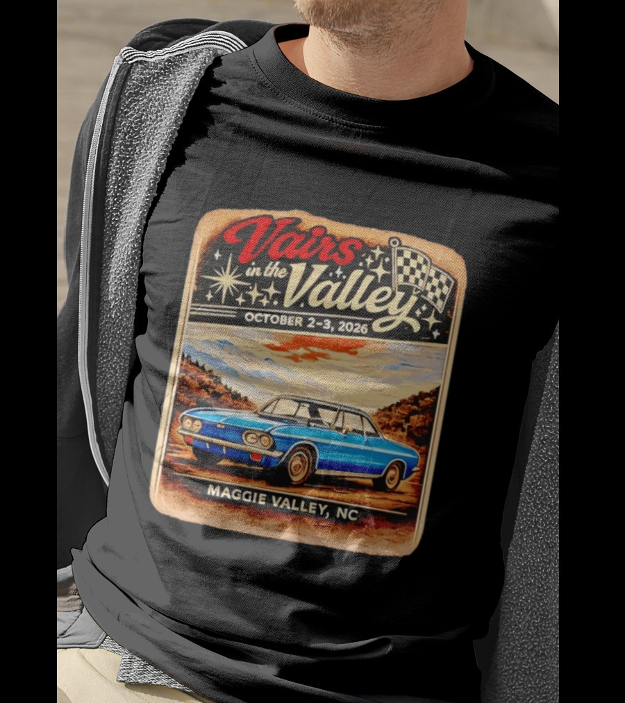 Vairs In The Valley October 2 3 2026 Maggie Valley NC Classic Car Event T-Shirt