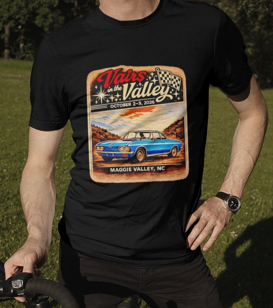 Vairs In The Valley October 2 3 2026 Maggie Valley NC Classic Car Event T-Shirt