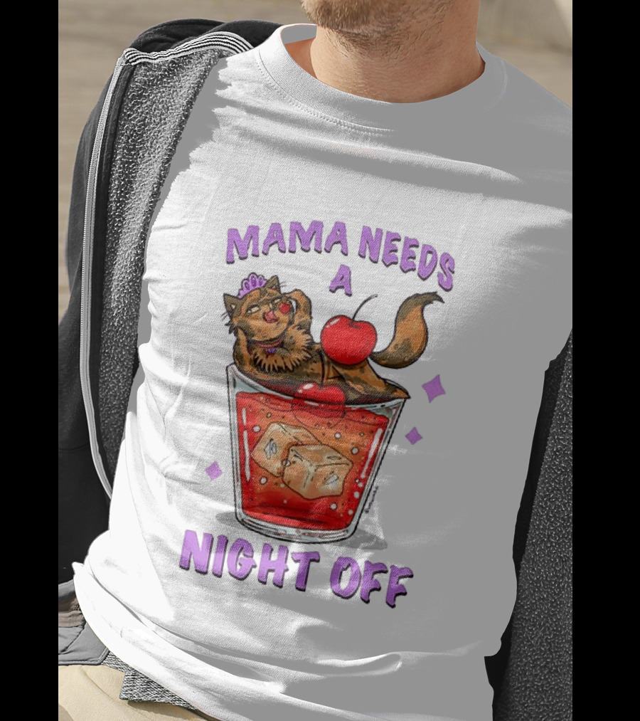 Mama Needs A Night Off Cat Chilling In Cocktail With Cherry And Ice Cubes T-Shirt