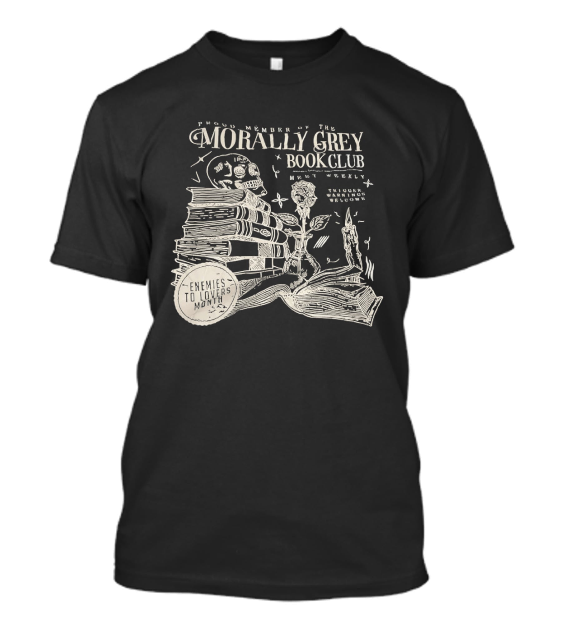 Morally Grey Book Club Skull Candle Rose Stacked Books Open Pages Stars T-Shirt