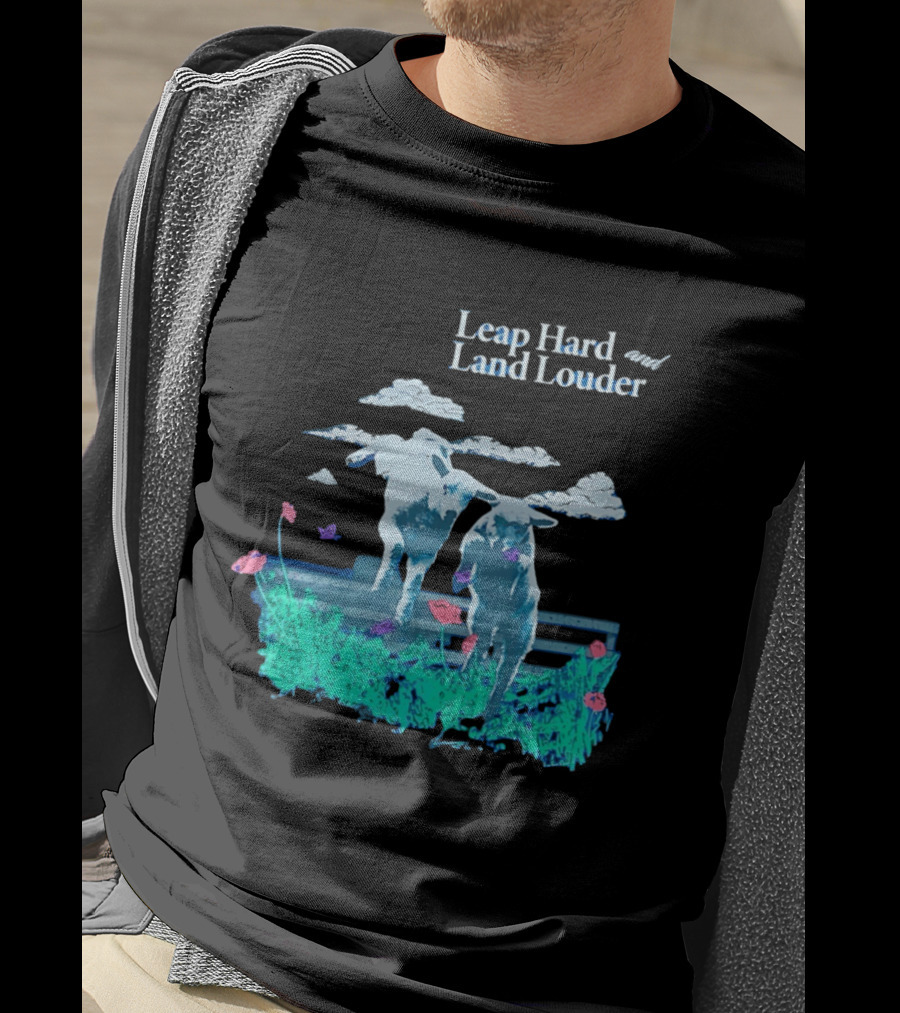 Leap Hard Land Louder Lambs Jumping Over Fence With Flowers T-Shirt