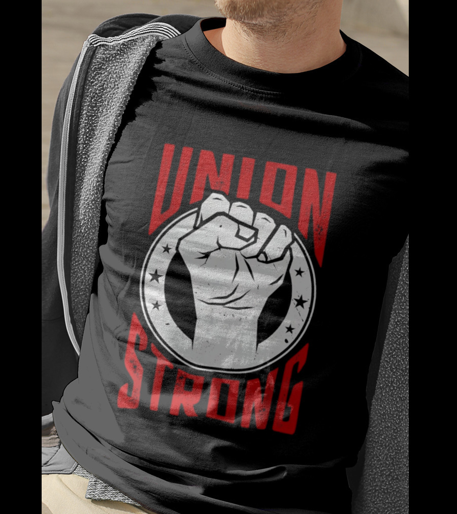 Union Strong We Got The People We Got The Power UTLA SEIU AALA Labor Movement 2026 T-Shirt