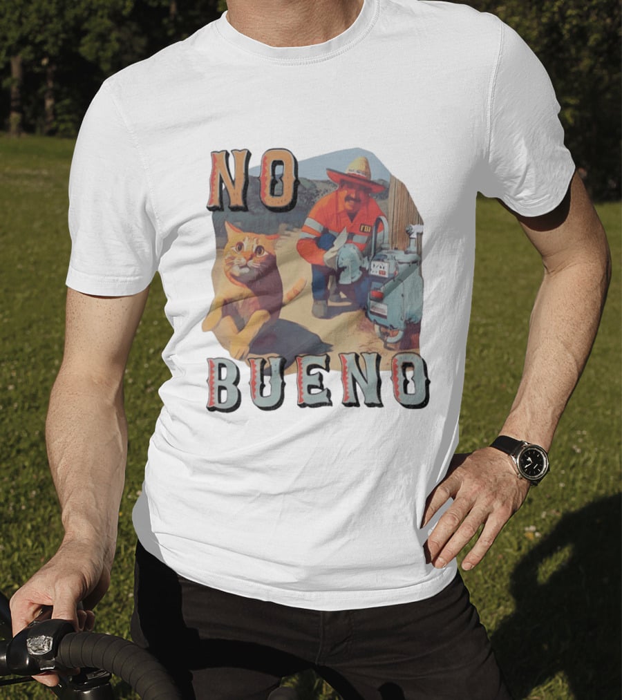 No Bueno Cat And FBI Gas Meter Scene T-Shirt