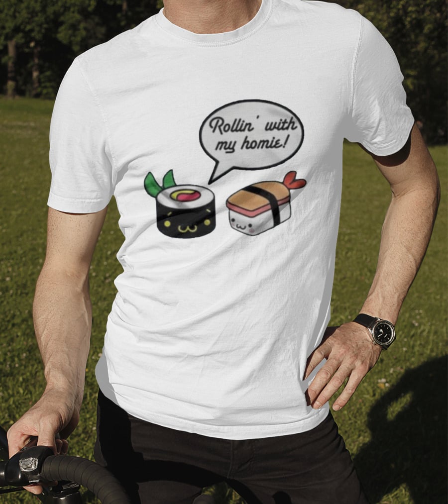 Kawaii Sushi Rollin With My Homie Cute Sushi Cartoon Characters T-Shirt