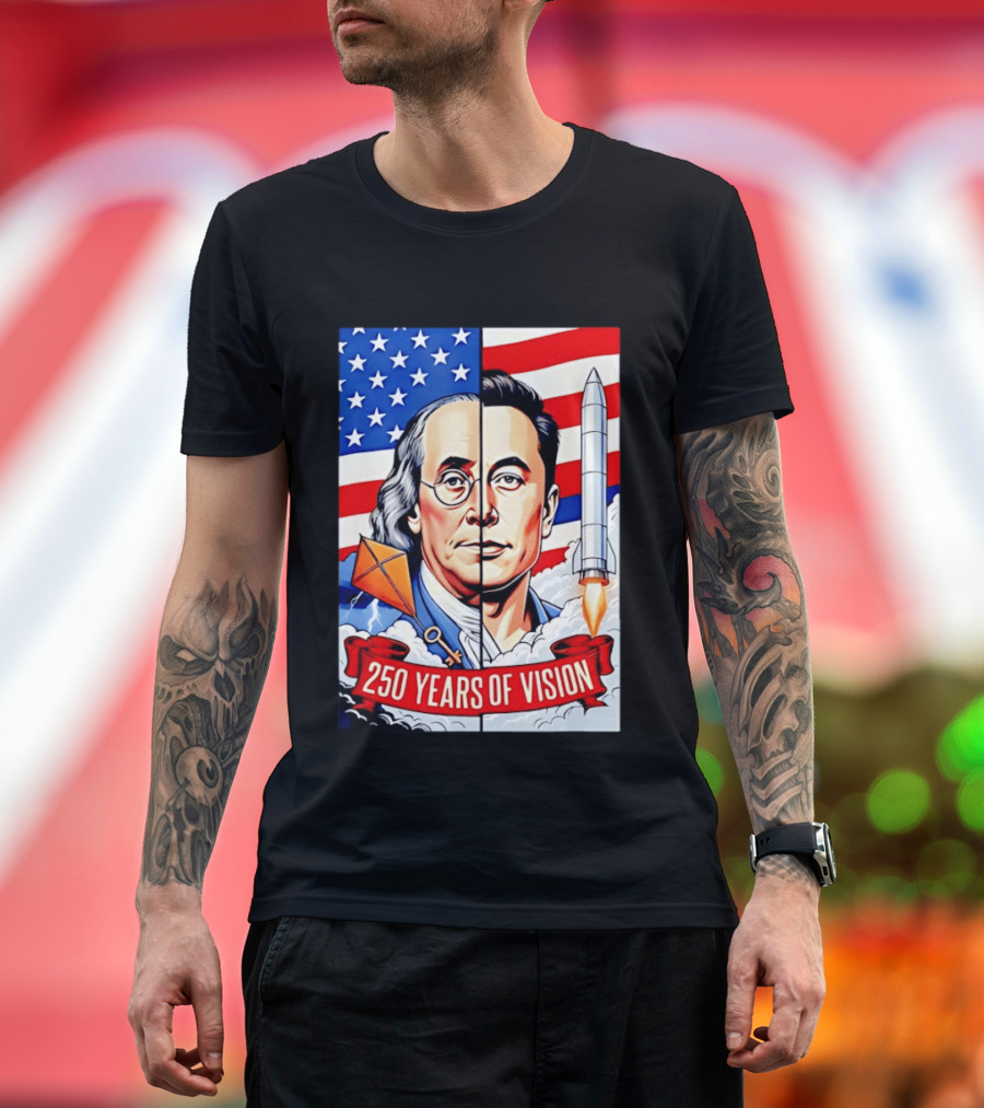 Benjamin Franklin Elon Musk Face American Flag Rocket Kite Key 250 Years Of Vision T-Shirt