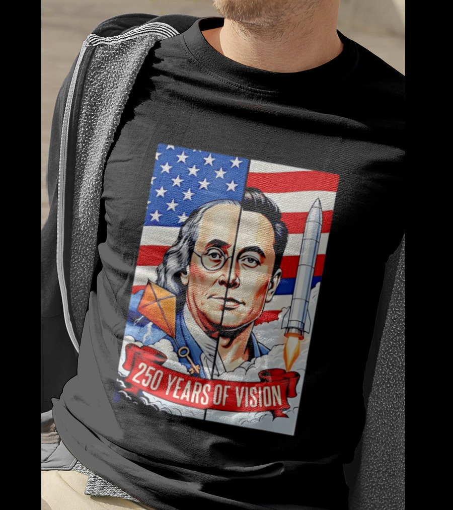 Benjamin Franklin Elon Musk Face American Flag Rocket Kite Key 250 Years Of Vision T-Shirt