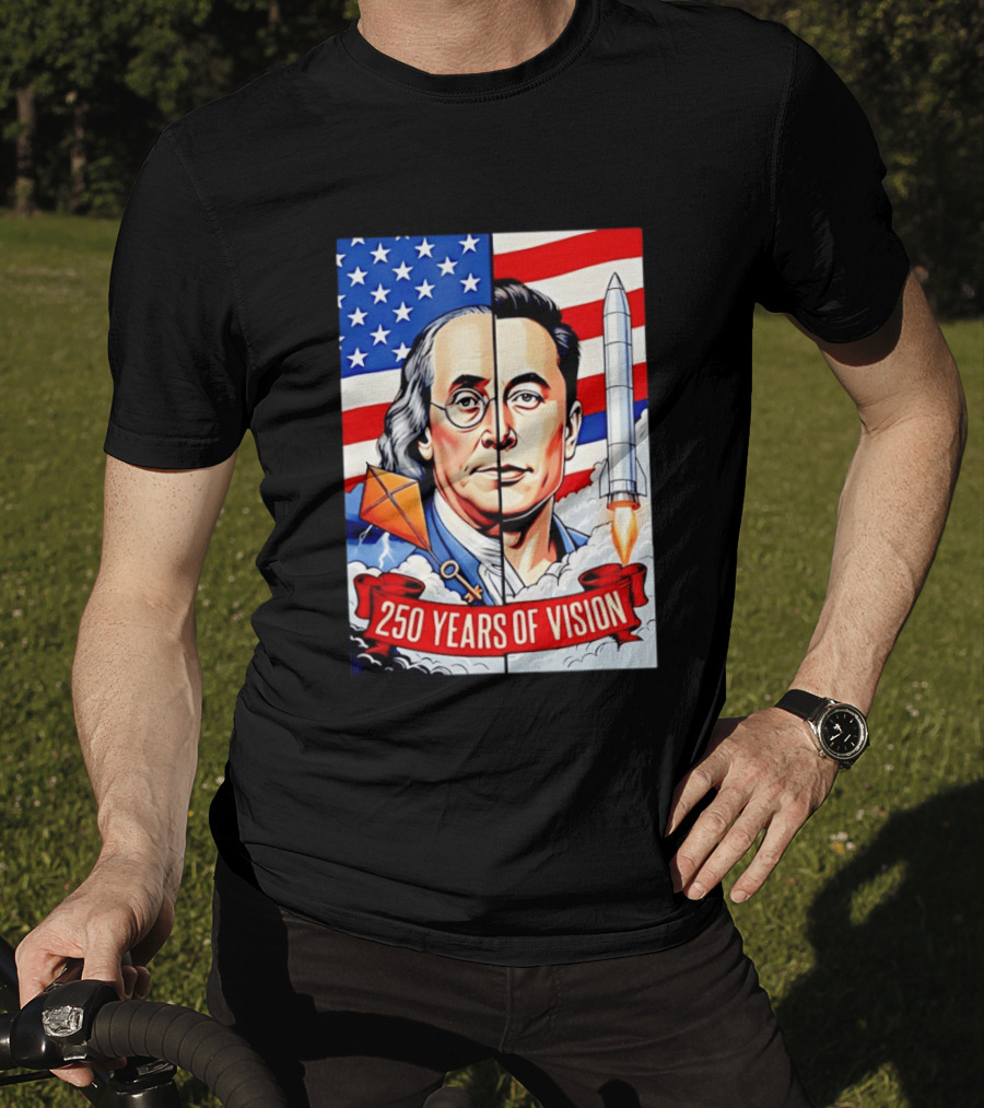 Benjamin Franklin Elon Musk Face American Flag Rocket Kite Key 250 Years Of Vision T-Shirt