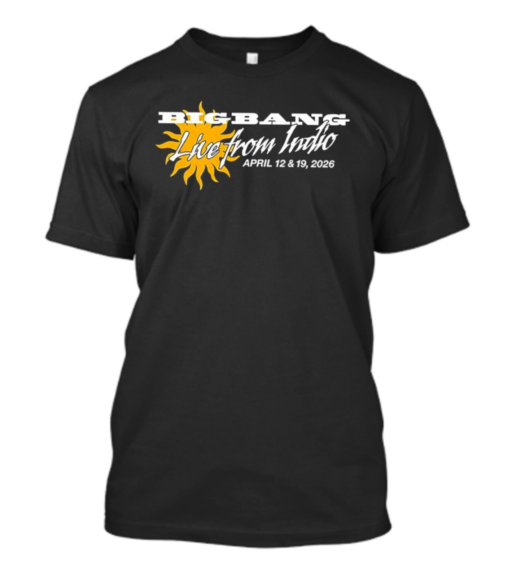 Big Bang Live From Indio April 12 & 19 2026 Sunburst Coachella Exclusive T-Shirt