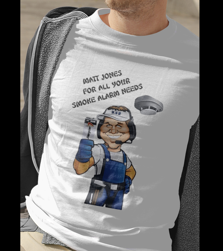 Matt Jones Smoke Alarm Expert KSR Kentucky Sports Radio T-Shirt