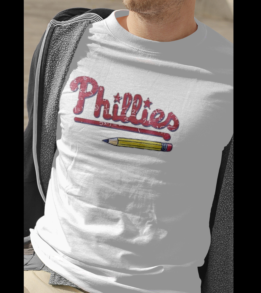 Philadelphia Phillies Teacher Appreciation Pencil And Numbers T-Shirt