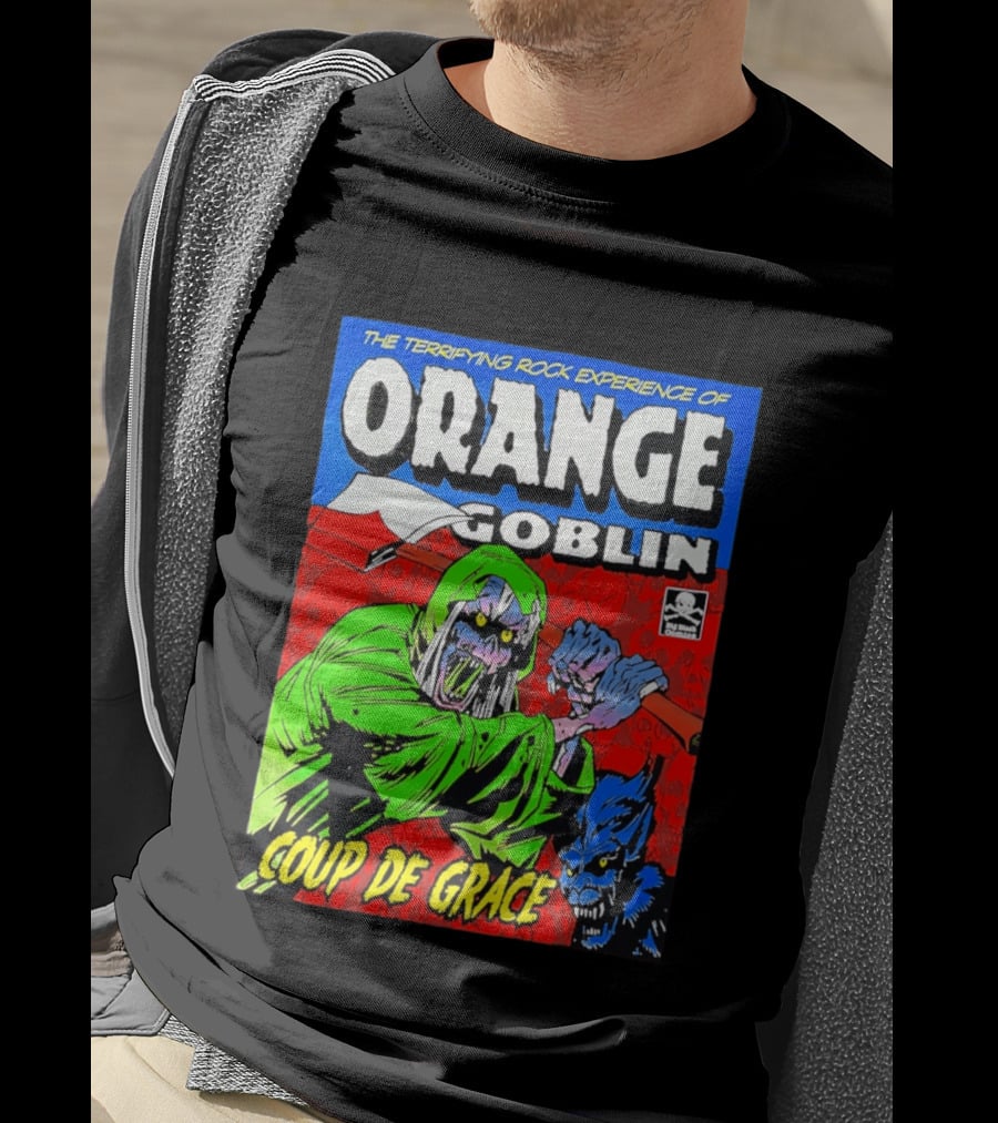 The Terrifying Rock Experience Of Orange Goblin Coup De Grace Monster Battle T-Shirt