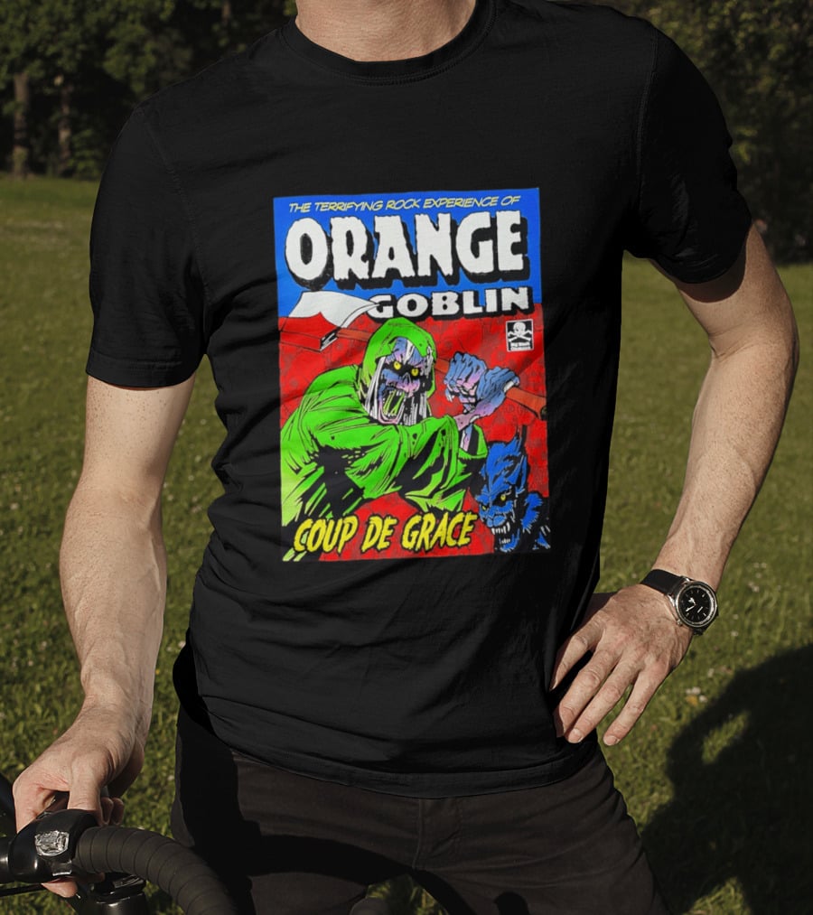 The Terrifying Rock Experience Of Orange Goblin Coup De Grace Monster Battle T-Shirt