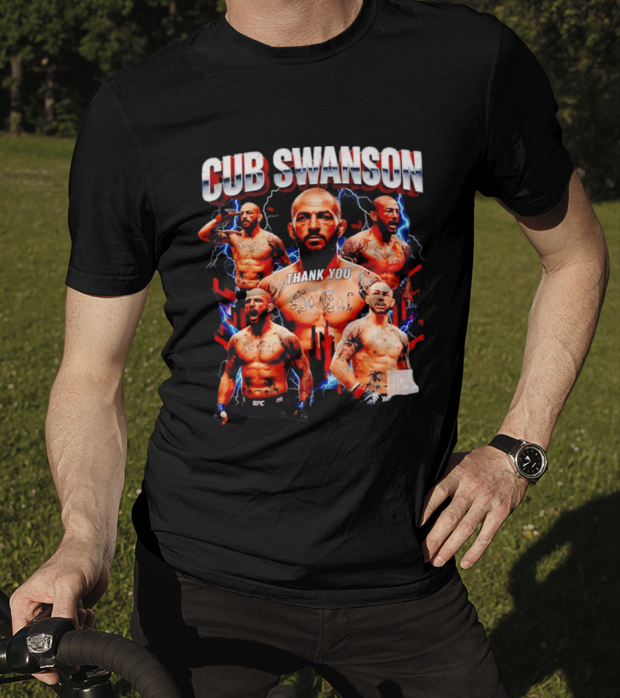 Cub Swanson Thank You So Cal UFC Bootleg T-Shirt