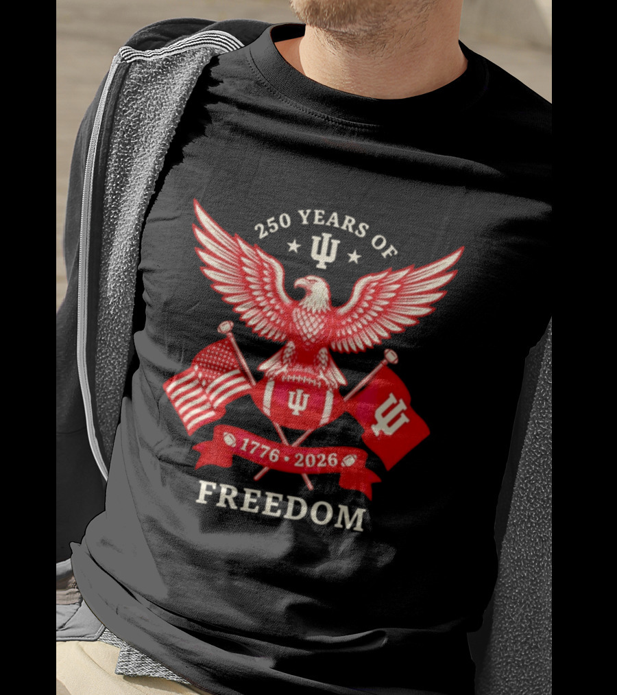 Indiana Hoosiers 250 Years Of Freedom 1776 2026 USA Celebration T-Shirt