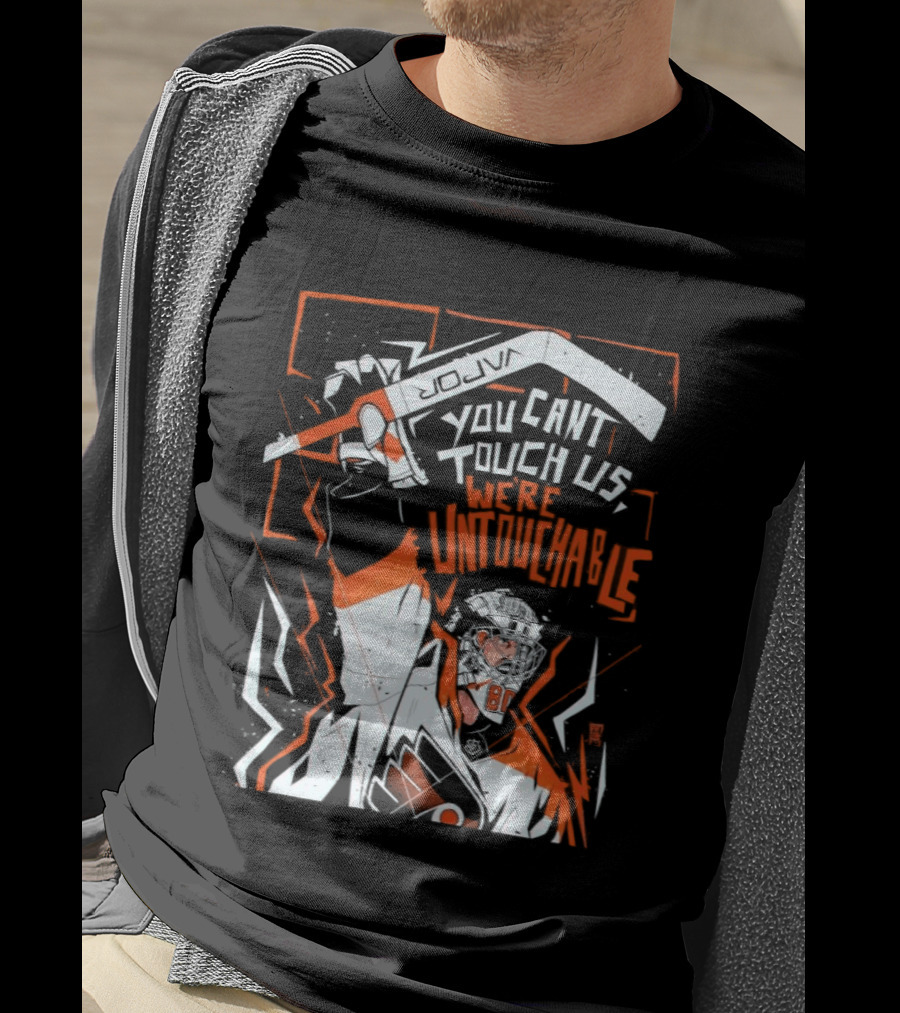 Philadelphia Flyers You Can't Touch Us We're Untouchable Hockey Team Spirit T-Shirt