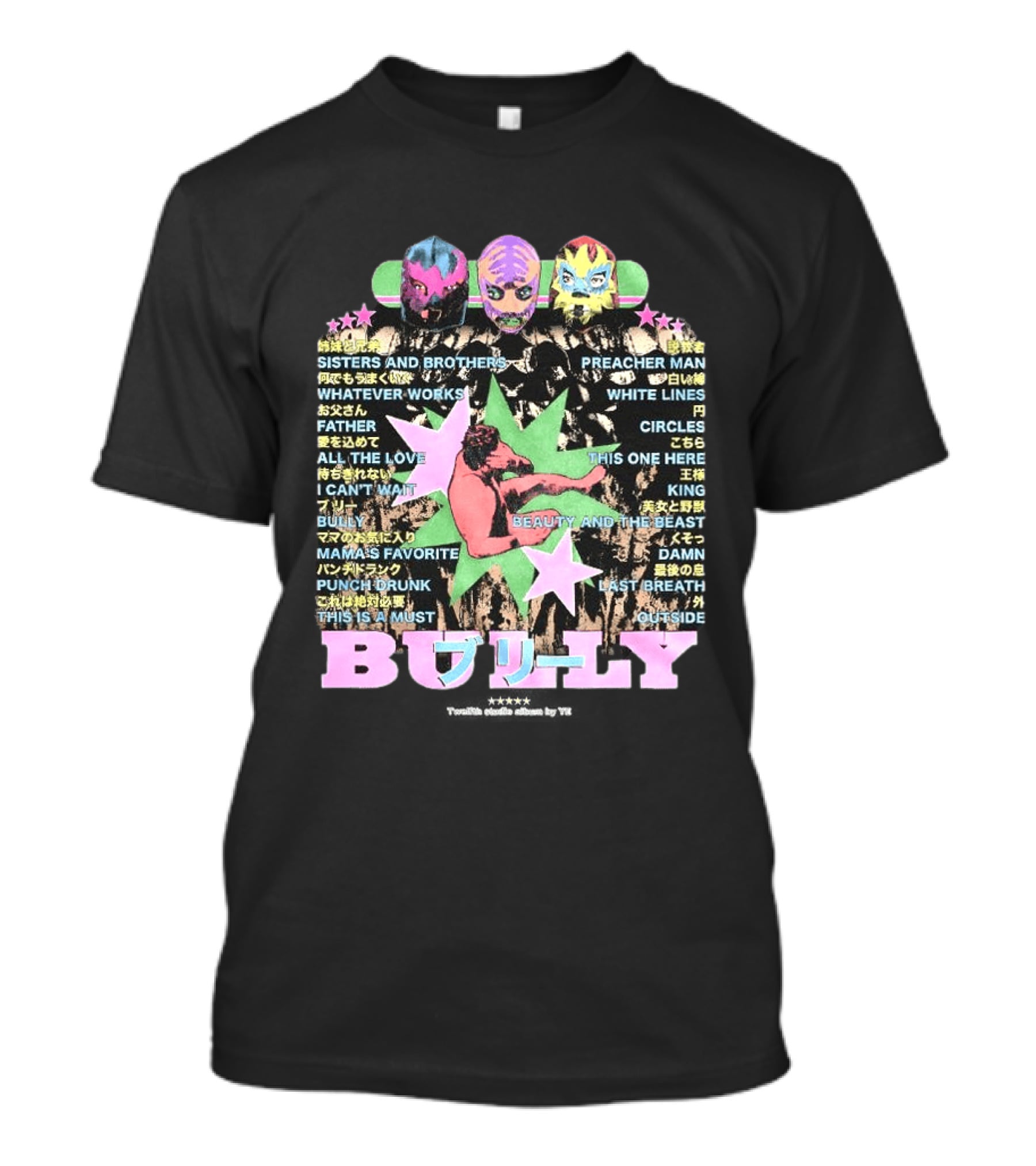 Kanye West Bully 2026 Luchador Mask Album Sisters And Brothers Preacher Man T-Shirt