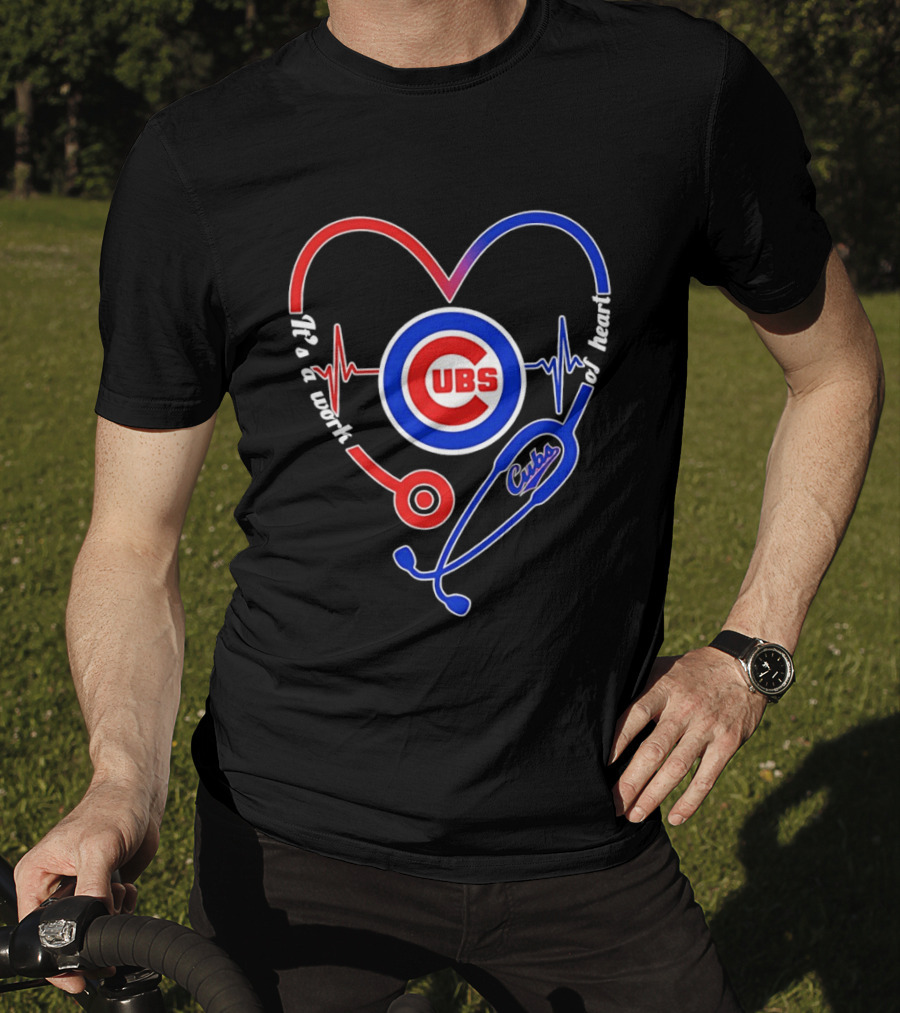 Chicago Cubs Heartbeat Stethoscope Work Of Heart T-Shirt