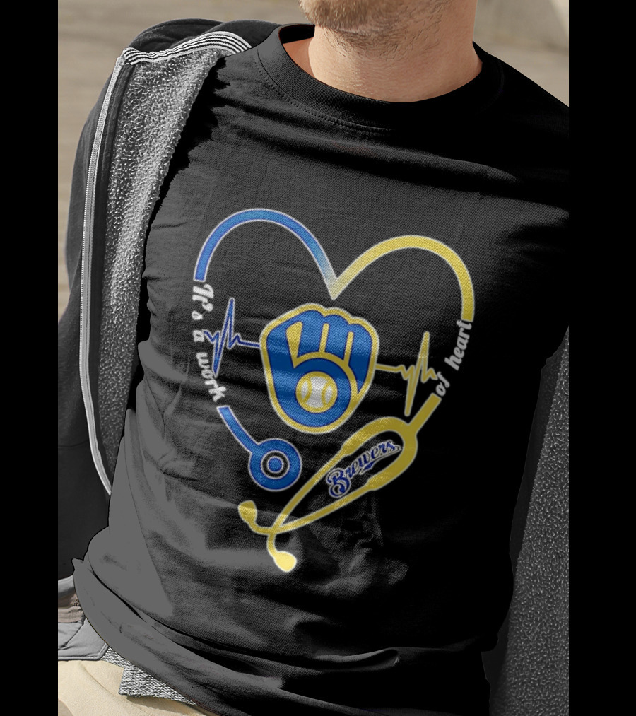 Milwaukee Brewers Baseball Heartbeat Stethoscope It's A Work Of Heart T-Shirt