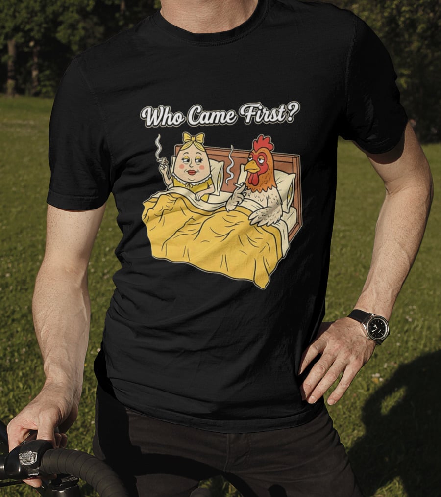 Who Came First Funny Chicken And Egg Bed Scene T-Shirt