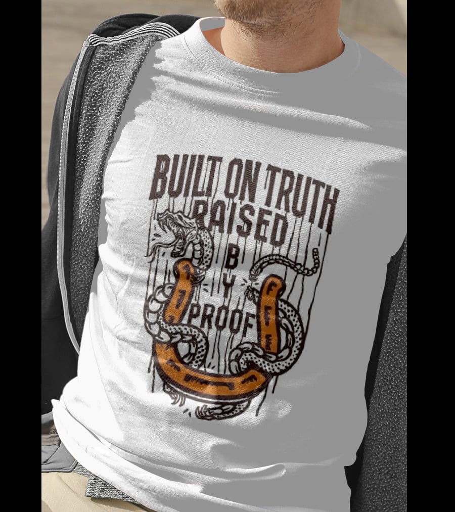Built On Truth Raised By Proof Snake Wrapped Around Horseshoe T-Shirt