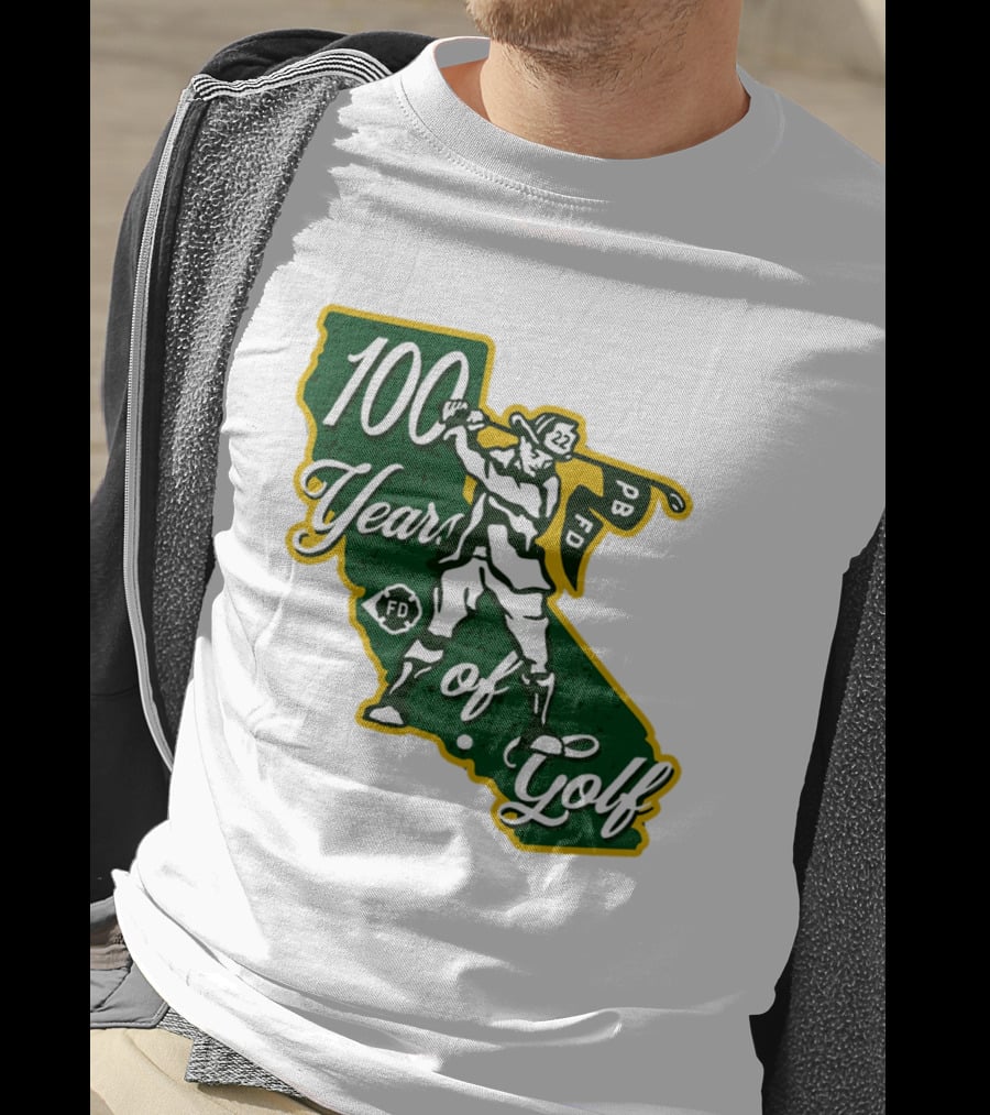 100 Years Of Golf PB FD California Golfer T-Shirt