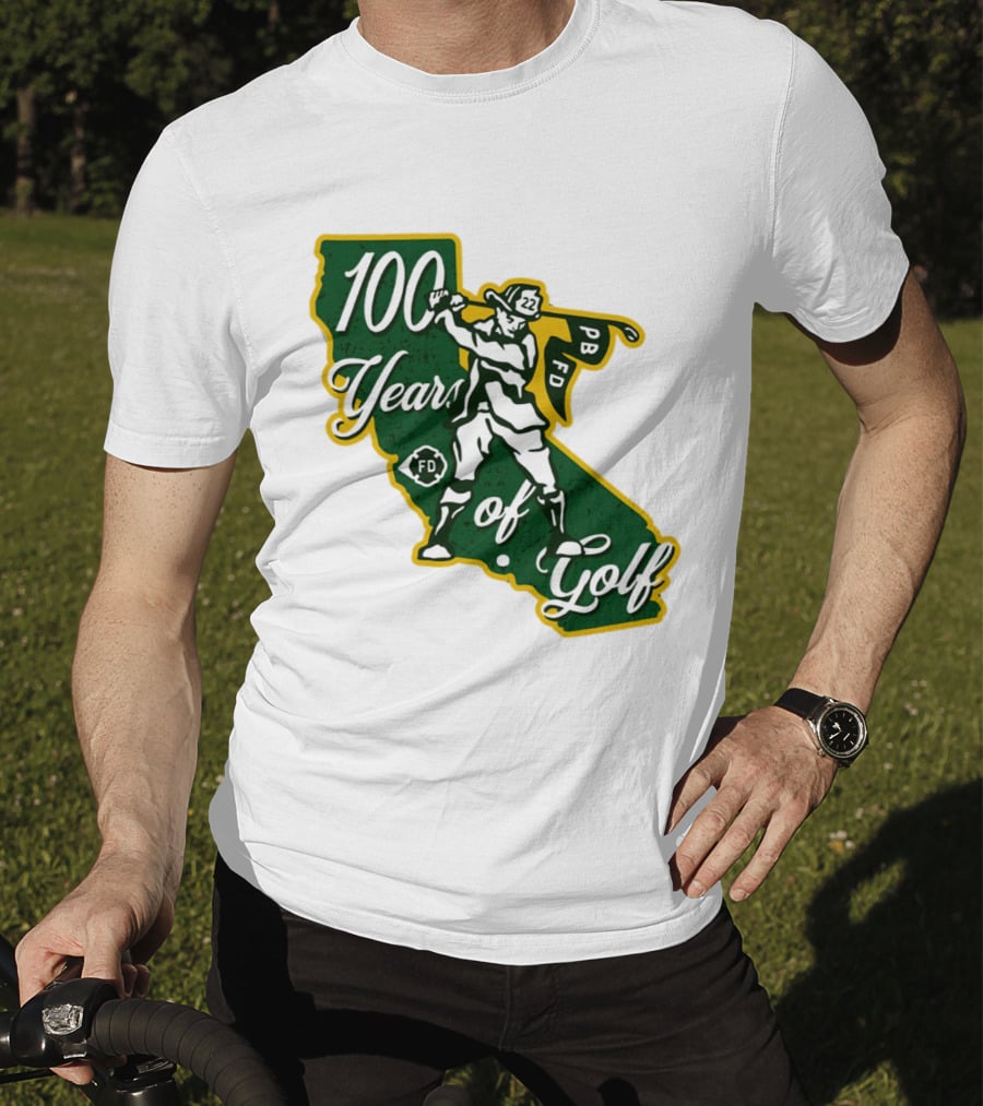 100 Years Of Golf PB FD California Golfer T-Shirt
