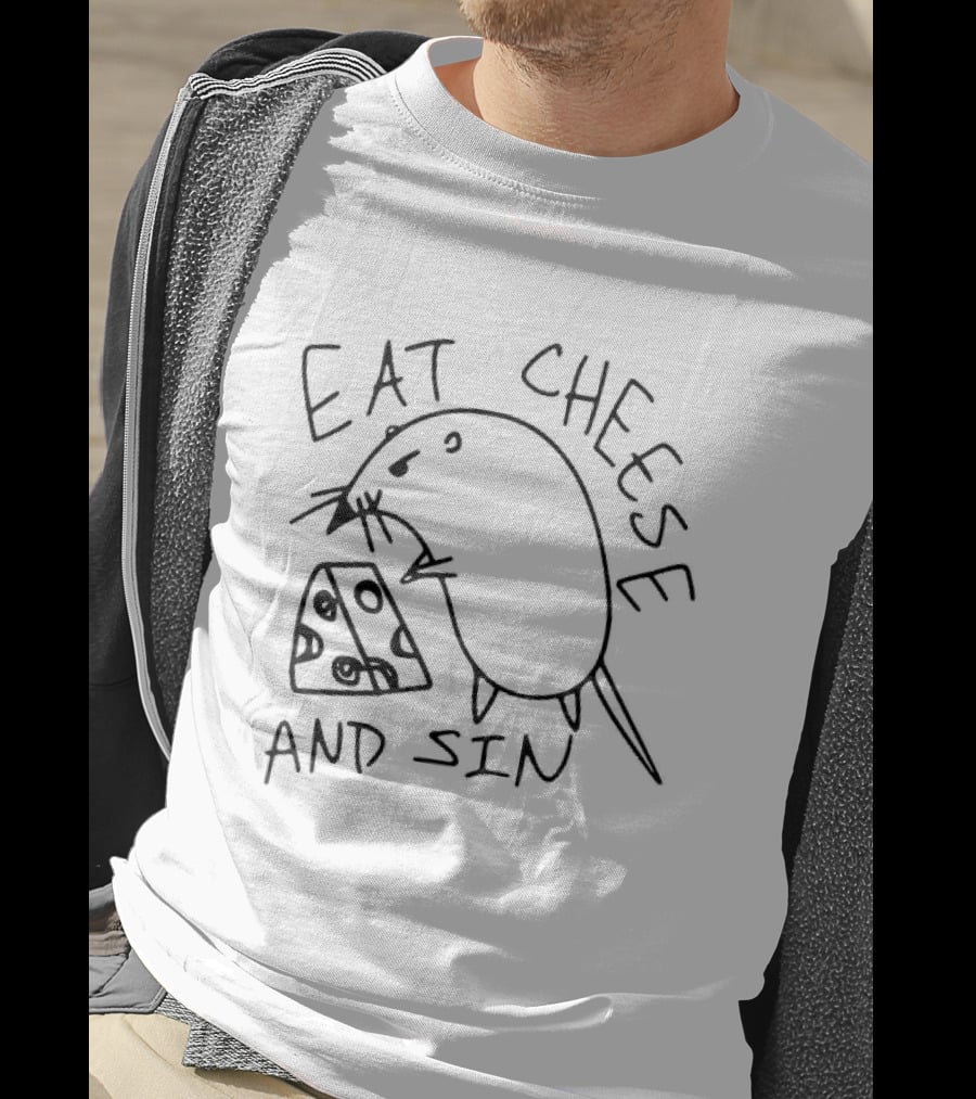 Eat Cheese And Sin Rat Sketch With Cheese Slice T-Shirt