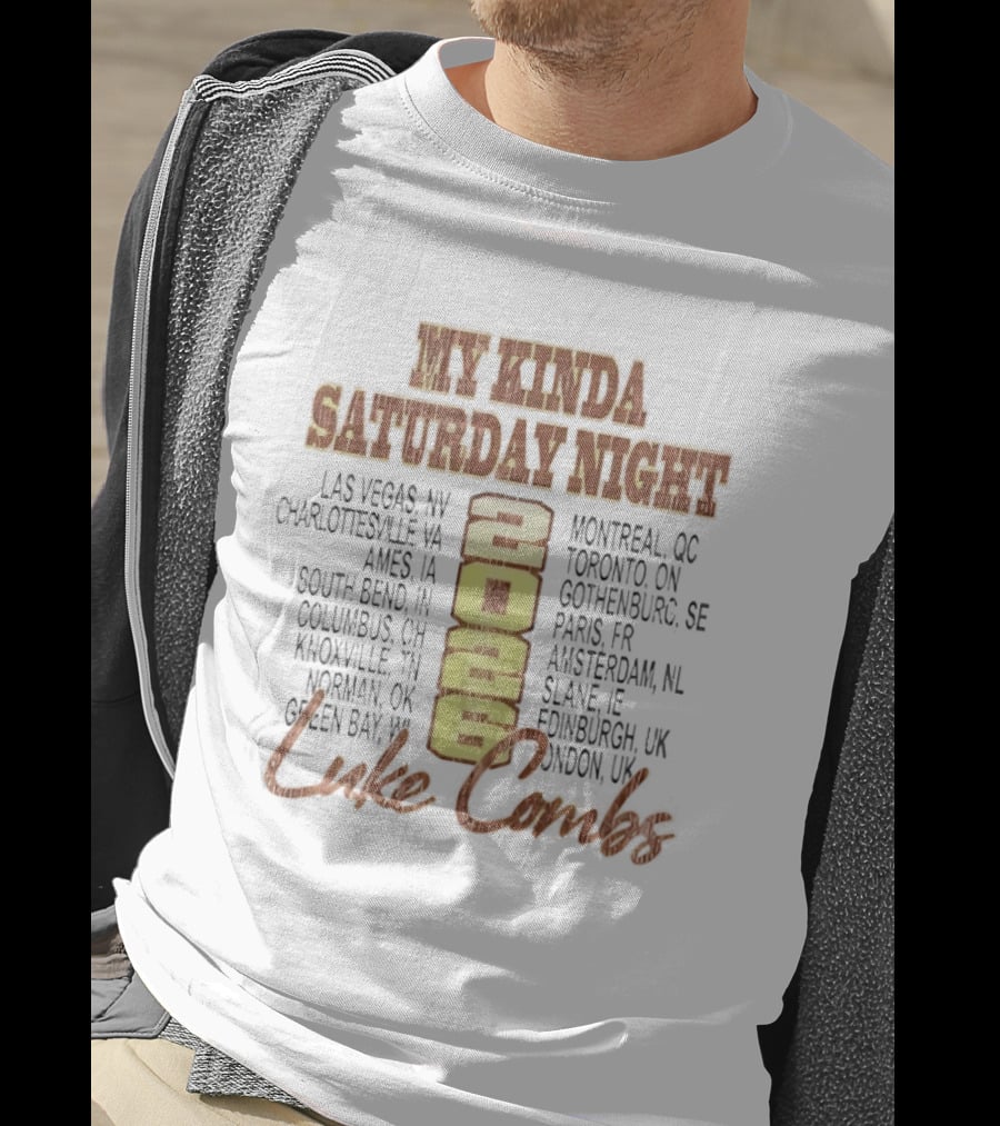 Luke Combs 2026 My Kinda Saturday Night Tour Dates Las Vegas Montreal Toronto T-Shirt